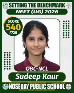 Sudeep Kaur - NEET (UG) 2026 Results | Nosegay Public School Sri Ganganagar Sudeep Kaur scored 540 out of 720 in NEET (UG) 2026 at Nosegay Public School, Sri Ganganagar.